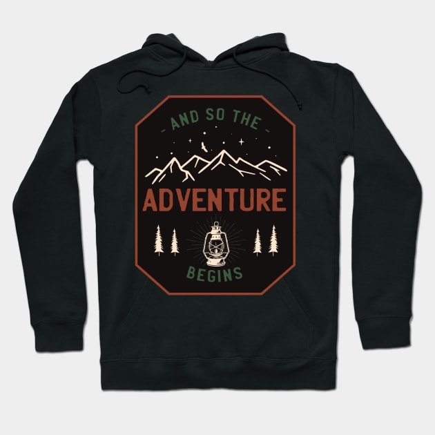 And So The Adventure Begins Hoodie by busines_night